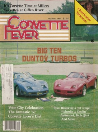 CORVETTE FEVER 1982 OCT - PHASE III DUNTOV TURBOS